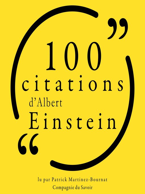 Title details for 100 citations d'Albert Einstein by Albert Einstein - Wait list